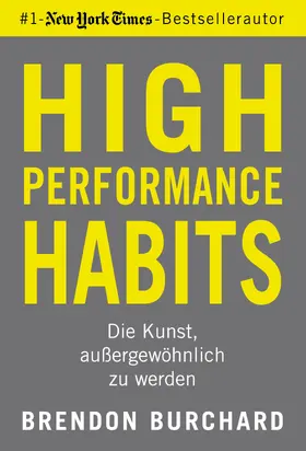 Burchard |  High Performance Habits | Buch |  Sack Fachmedien