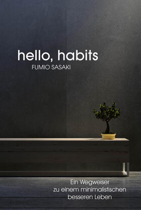 Sasaki |  Hello, habits | Buch |  Sack Fachmedien