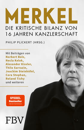 Plickert |  Merkel - Die kritische Bilanz von 16 Jahren Kanzlerschaft | Buch |  Sack Fachmedien