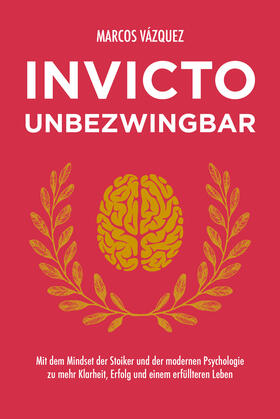 Vázquez |  Invicto - Unbezwingbar | Buch |  Sack Fachmedien
