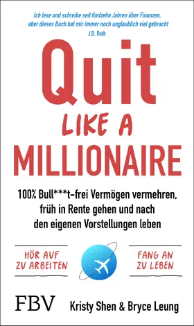 Shen / Leung |  Quit Like a Millionaire | Buch |  Sack Fachmedien