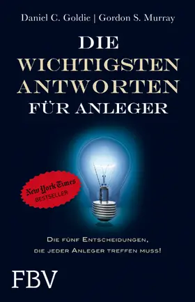 Goldie / Murray |  Die wichtigsten Antworten für Anleger | Buch |  Sack Fachmedien