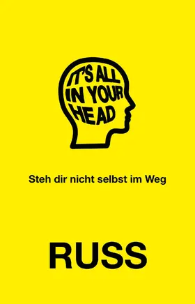 Russ |  It's all in your head | Buch |  Sack Fachmedien