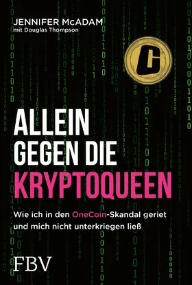 McAdam / Thompson |  Allein gegen die Kryptoqueen | Buch |  Sack Fachmedien