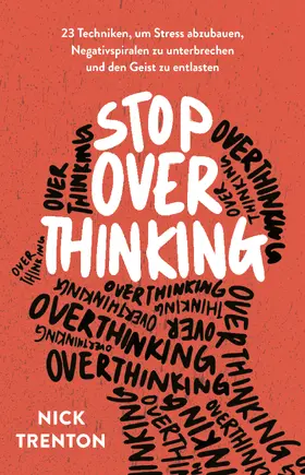 Trenton |  Stop Overthinking | Buch |  Sack Fachmedien