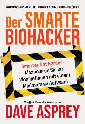 Asprey |  Der smarte Biohacker | Buch |  Sack Fachmedien