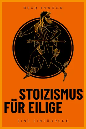 Inwood |  Stoizismus für Eilige | Buch |  Sack Fachmedien