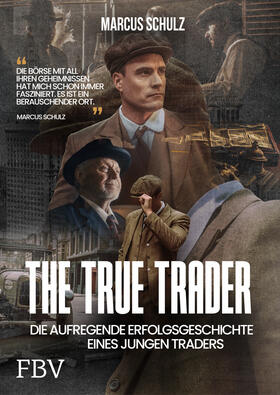 Schulz |  The True Trader | Buch |  Sack Fachmedien