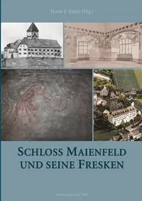 Rupp |  Schloss Maienfeld und seine Fresken | Buch |  Sack Fachmedien