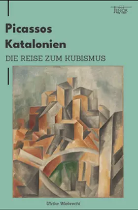 Wiebrecht |  Picasso in Katalonien | Buch |  Sack Fachmedien