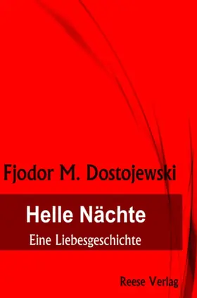 Dostojewski |  Helle Nächte | eBook | Sack Fachmedien