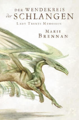 Brennan |  Lady Trents Memoiren 2 | Buch |  Sack Fachmedien