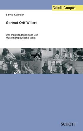 Köllinger |  Gertrud Orff-Willert | Buch |  Sack Fachmedien