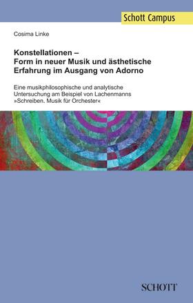 Linke |  Konstellationen ¿ Form in neuer Musik und ästhetische Erfahrung im Ausgang von Adorno | Buch |  Sack Fachmedien