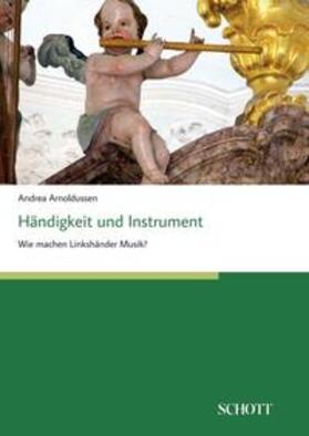 Arnoldussen |  Händigkeit und Instrument | Buch |  Sack Fachmedien