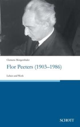 Morgenthaler |  Flor Peeters (1903¿1986) | Buch |  Sack Fachmedien