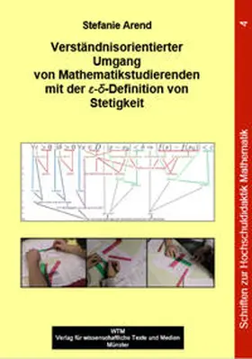 Arend |  Verständnisorientierter Umgang von Mathematikstudierenden mit der e-d-Definition von Stetigkeit | Buch |  Sack Fachmedien