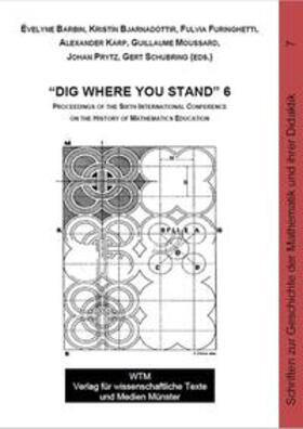 Barbin / Bjarnadóttir / Furinghetti |  "Dig where you stand" 6 | Buch |  Sack Fachmedien