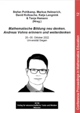 Pohlkamp / Helmerich / Kollosche |  Mathematische Bildung neu denken. Andreas Vohns erinnern und weiterdenken | Buch |  Sack Fachmedien