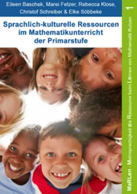 Baschek / Fetzer / Klose |  Sprachlich-kulturelle Ressourcen im Mathematikunterricht der Primarstufe | Buch |  Sack Fachmedien