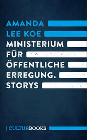 Koe |  Ministerium für öffentliche Erregung | Buch |  Sack Fachmedien