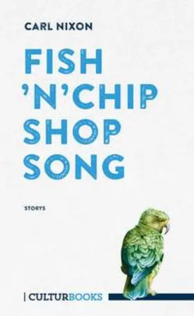 Nixon |  Fish 'n' Chip Shop Song | Buch |  Sack Fachmedien