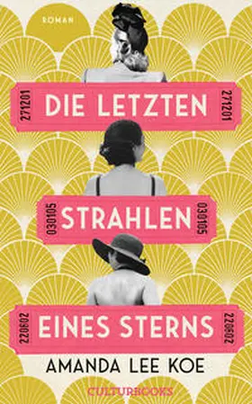 Koe / Beck |  Die letzten Strahlen eines Sterns | Buch |  Sack Fachmedien