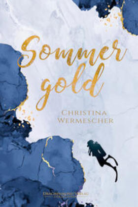 Wermescher |  Sommergold | Buch |  Sack Fachmedien
