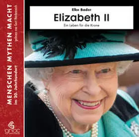 Bader |  Elizabeth II | Sonstiges |  Sack Fachmedien