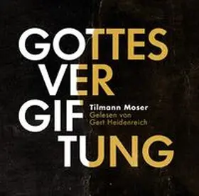 Moser |  Gottesvergiftung | Buch |  Sack Fachmedien