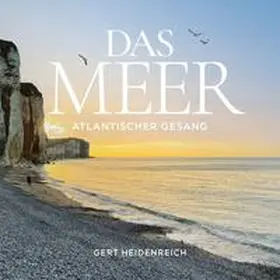 Heidenreich |  Das Meer | Sonstiges |  Sack Fachmedien