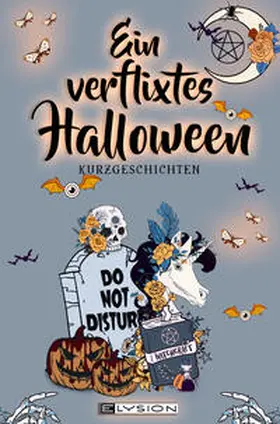 Schreiner / Koch / Kessell |  Ein verflixtes Halloween | Buch |  Sack Fachmedien