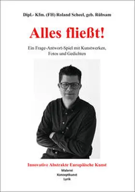 Scheel / Scheel-Rübsam |  Alles fließt! | Buch |  Sack Fachmedien