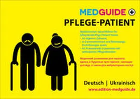 Schwarz / Kleinmann |  MedGuide Pflege-Patient*in auf Deutsch und Ukrainisch | Buch |  Sack Fachmedien