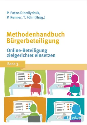 Patze-Diordiychuk / Renner / Föhr |  Methodenhandbuch Bürgerbeteiligung | Buch |  Sack Fachmedien