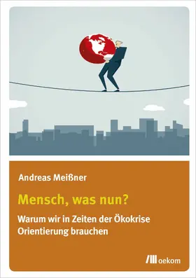 Meißner |  Mensch, was nun? | eBook | Sack Fachmedien