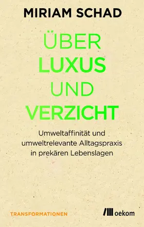 Schad |  Über Luxus und Verzicht | eBook | Sack Fachmedien