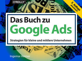 Reimer |  Das Buch zu Google Ads | Buch |  Sack Fachmedien