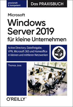 Joos |  Microsoft Windows Server 2019 für kleine Unternehmen - Das Praxisbuch | Buch |  Sack Fachmedien