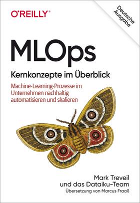 Treveil |  MLOps - Kernkonzepte im Überblick | Buch |  Sack Fachmedien