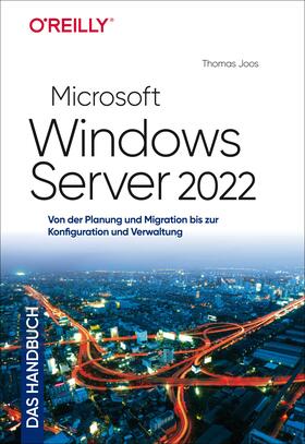 Joos |  Microsoft Windows Server 2022 - Das Handbuch | Buch |  Sack Fachmedien
