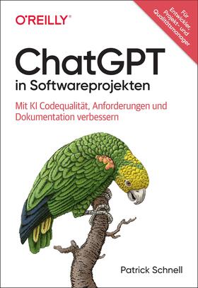 Schnell |  ChatGPT in Softwareprojekten | Buch |  Sack Fachmedien