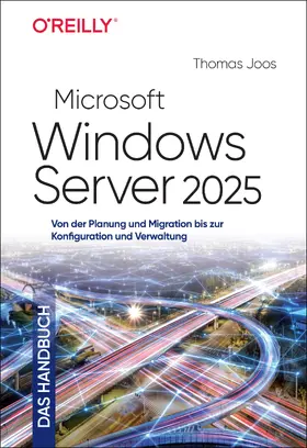 Joos |  Microsoft Windows Server 2025 - Das Handbuch | Buch |  Sack Fachmedien