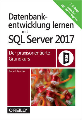 Panther |  Datenbankentwicklung lernen mit SQL Server 2017 | eBook | Sack Fachmedien