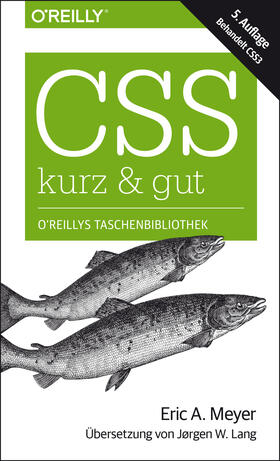 Meyer |  CSS – kurz & gut | eBook | Sack Fachmedien