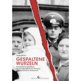 Hetzer |  Gespaltene Wurzeln | Buch |  Sack Fachmedien