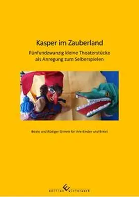 Grimm |  Kasper im Zauberland | Buch |  Sack Fachmedien