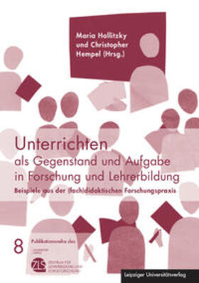 Hallitzky / Hempel |  Unterrichten als Gegenstand und Aufgabe in Forschung und Lehrerbildung | Buch |  Sack Fachmedien