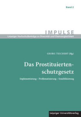 Teichert |  Das Prostituiertenschutzgesetz | Buch |  Sack Fachmedien