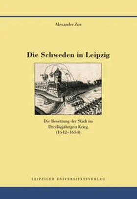 Zirr |  Die Schweden in Leipzig | Buch |  Sack Fachmedien